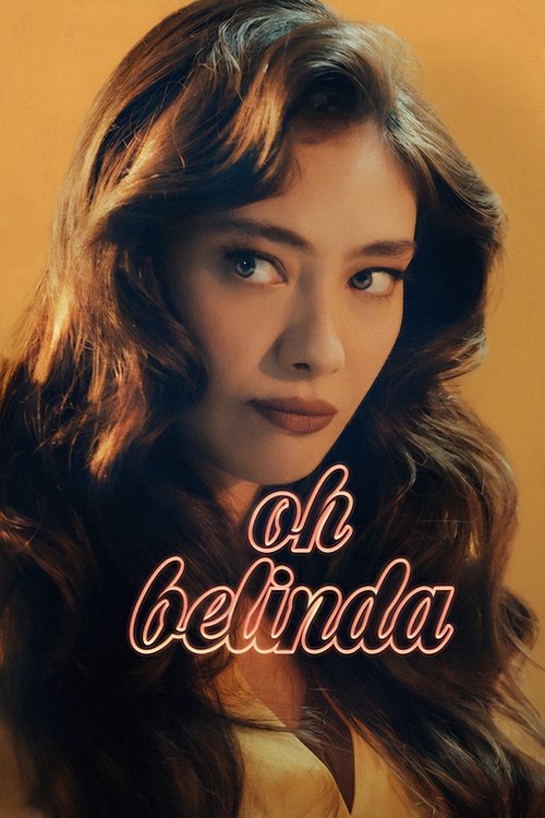 Movie poster for Oh Belinda (2023)