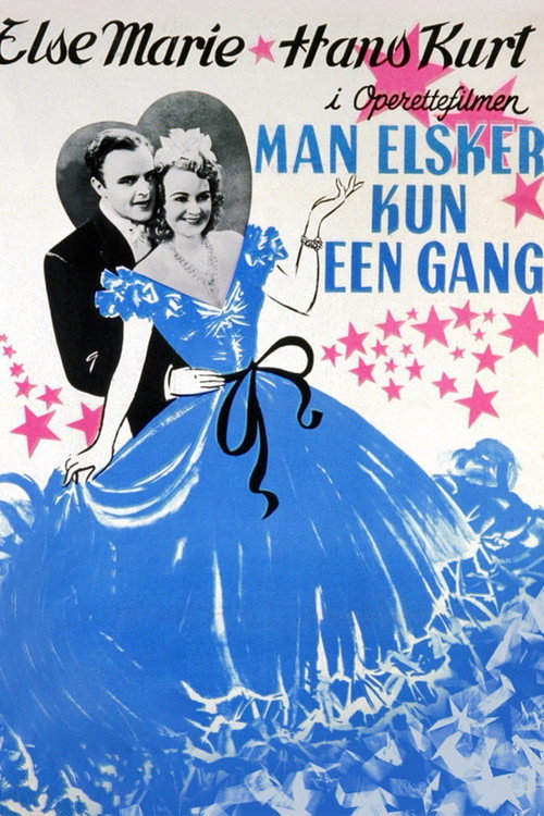 Movie poster for Man elsker kun een gang (1945)