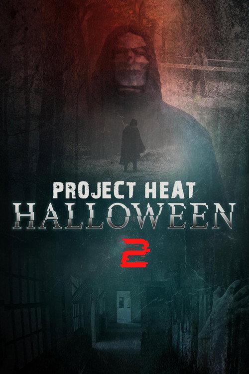 Movie poster for Project Heat: Halloween 2 (2022)