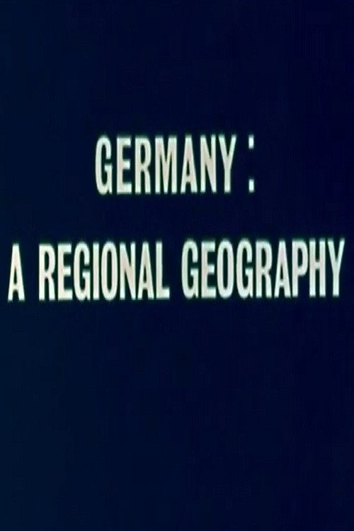 Movie poster for Germany: A Regional Geography (1964)
