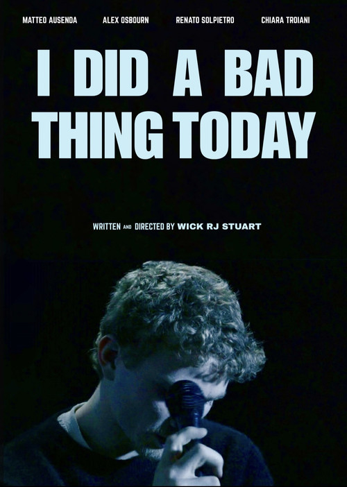 Movie poster for I Did A Bad Thing Today