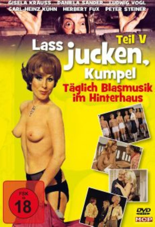 Movie poster for Laß jucken, Kumpel 5. Teil: Der Kumpel läßt das Jucken nicht (1975)