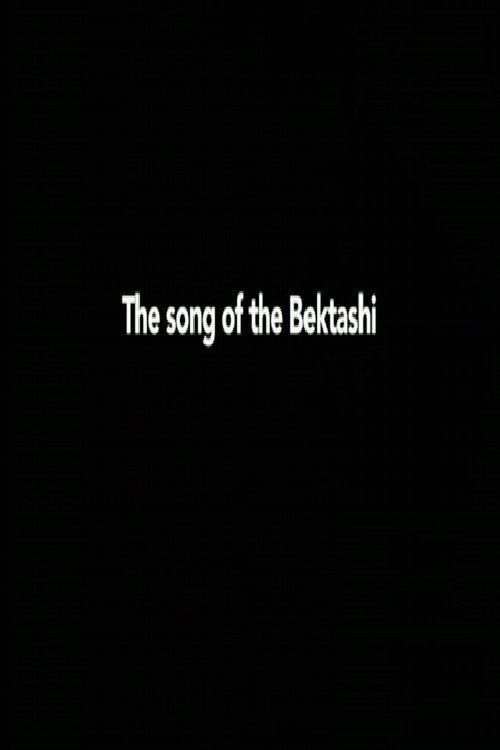 Movie poster for The Song of the Bektashi (2016)