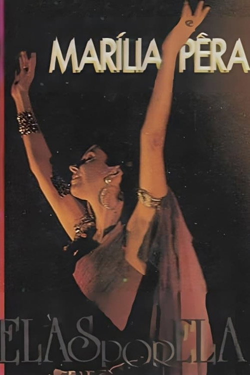 Movie poster for Marília Pêra: Elas por Ela (1992)