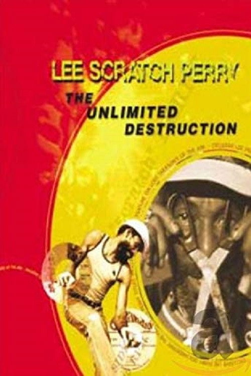 Movie poster for Lee Scratch Perry: The Unlimited Destruction (2002)