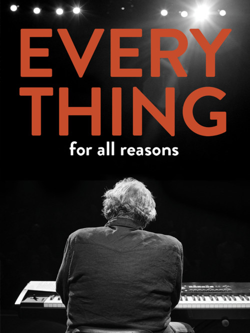 Movie poster for Everything For All Reasons (2019)