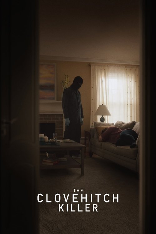 Movie poster for The Clovehitch Killer (2018)