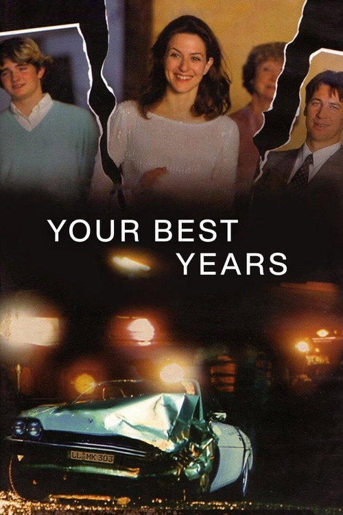 Movie poster for Your Best Years (1999)