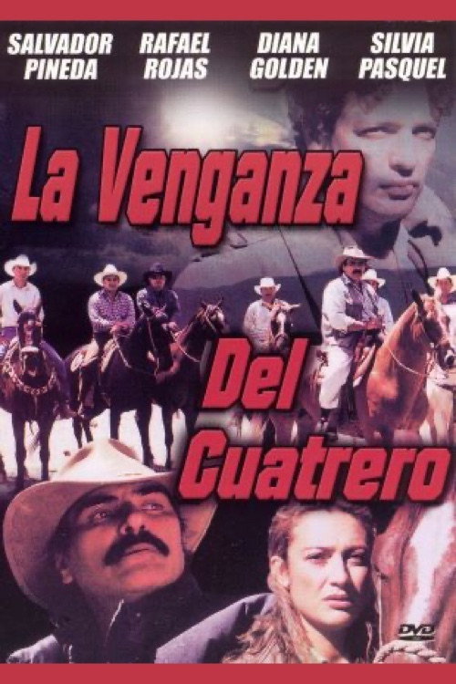 Movie poster for La Venganza del Cuatrero (1998)