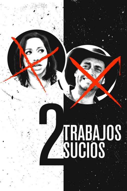 Movie poster for 2 trabajos sucios (2015)