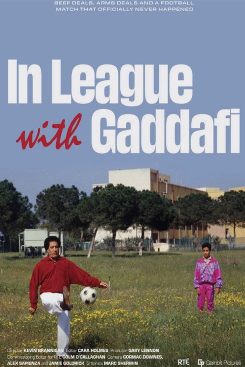Movie poster for In League With Gaddafi (2019)
