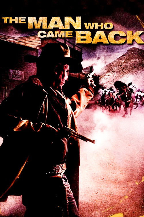 Movie poster for The Man Who Came Back (2008)
