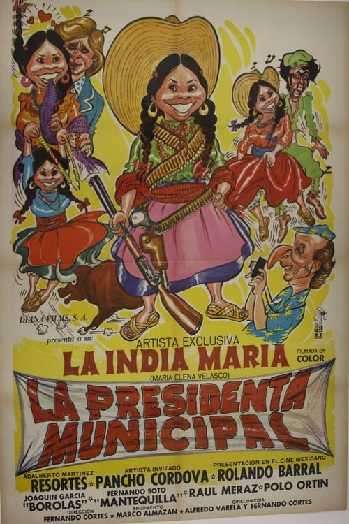 Movie poster for La presidenta municipal (1975)