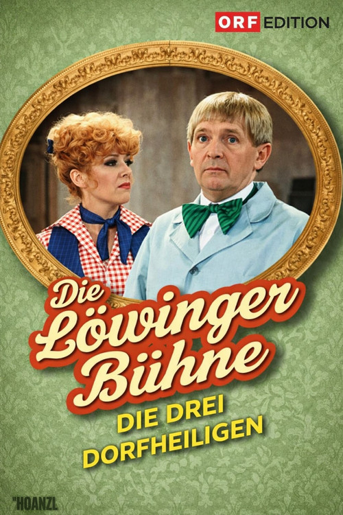 Movie poster for Löwinger-Bühne: Die drei Dorfheiligen (1981)