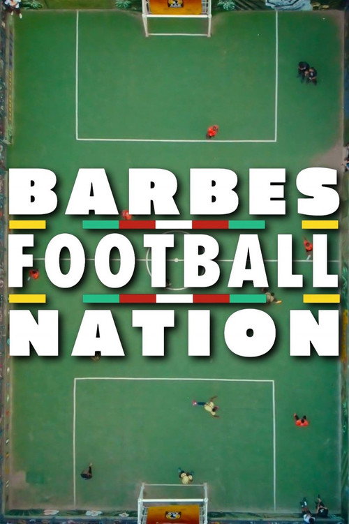 Movie poster for Barbès FootBall Nation (2023)