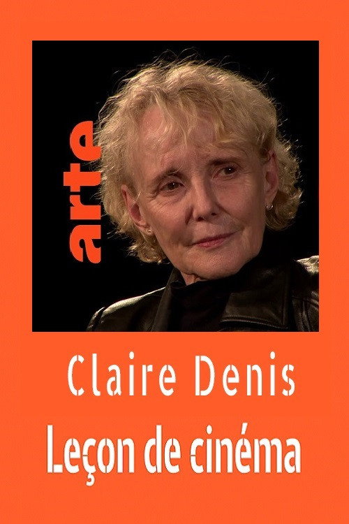 Movie poster for Claire Denis : Leçon de cinéma (2017)