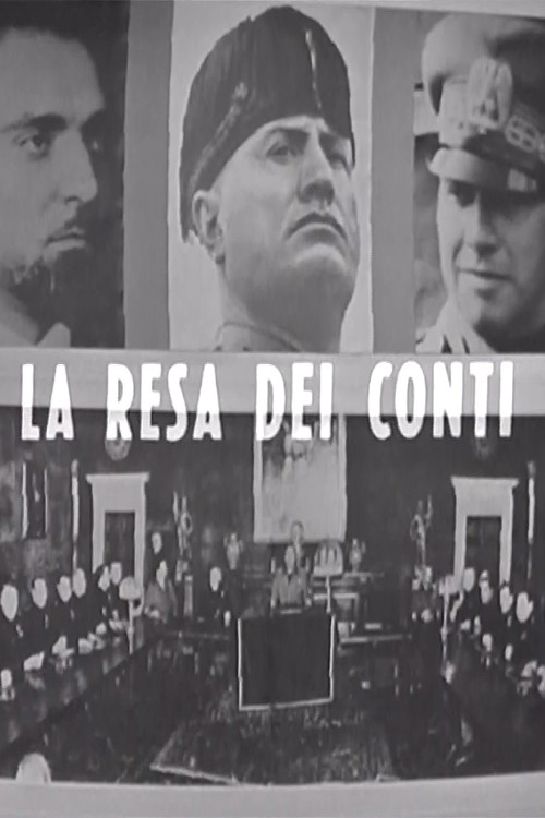Movie poster for La resa dei conti: dal Gran Consiglio al processo di Verona (1969)