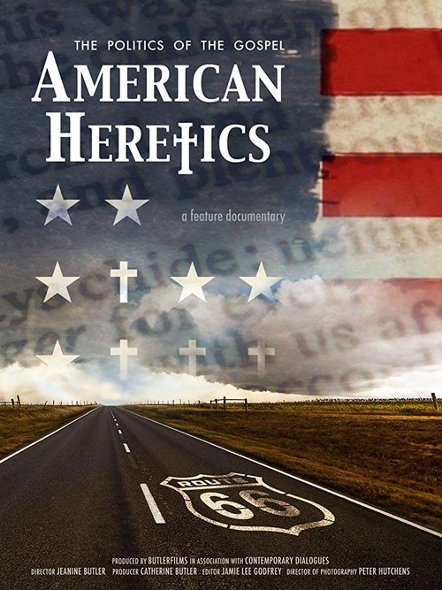 Movie poster for American Heretics: The Politics of the Gospel (2019)