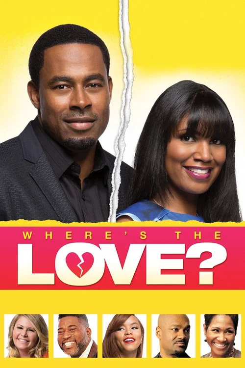 Movie poster for Where's the Love? (2014)