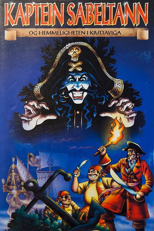 Movie poster for Kaptein Sabeltann og hemmeligheten i Kjuttaviga (1994)