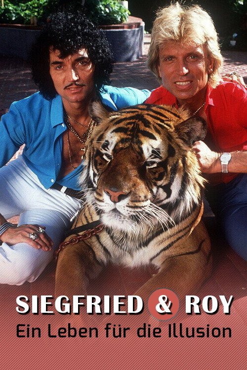 Movie poster for Siegfried und Roy - Ein Leben für die Illusion (2021)