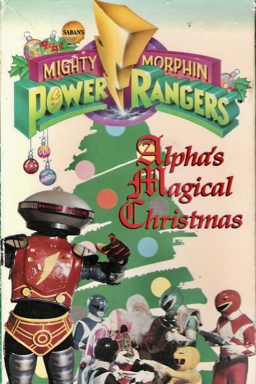 Movie poster for Mighty Morphin Power Rangers: Alpha's Magical Christmas (1994)