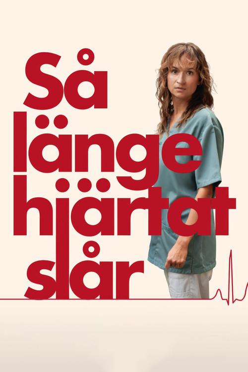 Movie poster for As Long As The Heart Beats (2024)