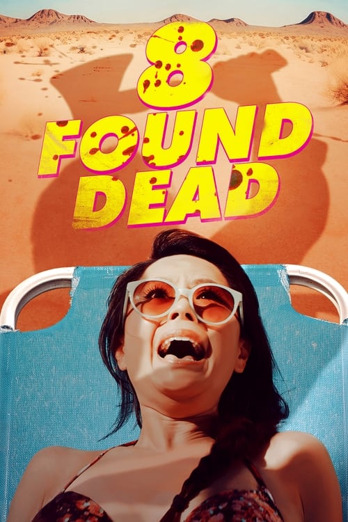 Movie poster for 8 Found Dead (2023)