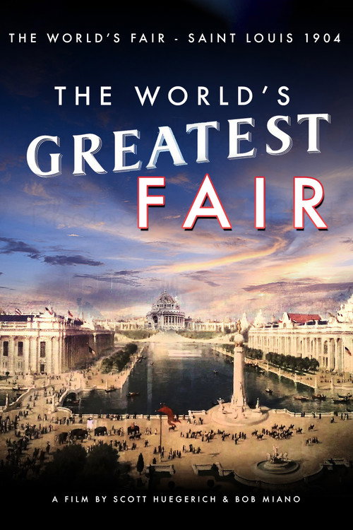 Movie poster for The World's Greatest Fair (2004)