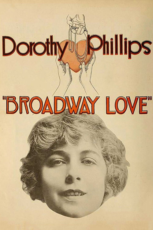 Movie poster for Broadway Love (1918)
