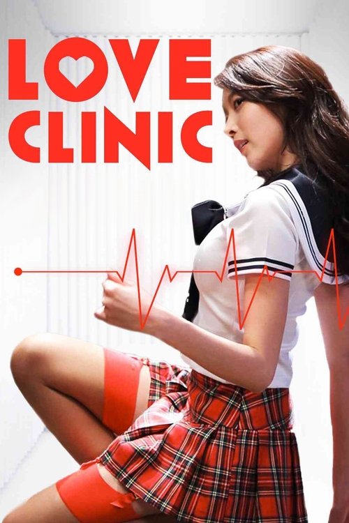 Movie poster for Love Clinic (2015)