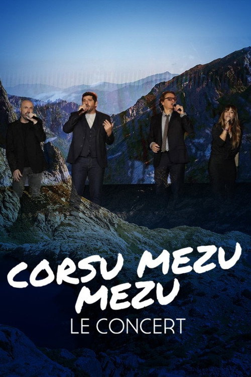 Movie poster for Corsu Mezu Mezu, le concert (2022)