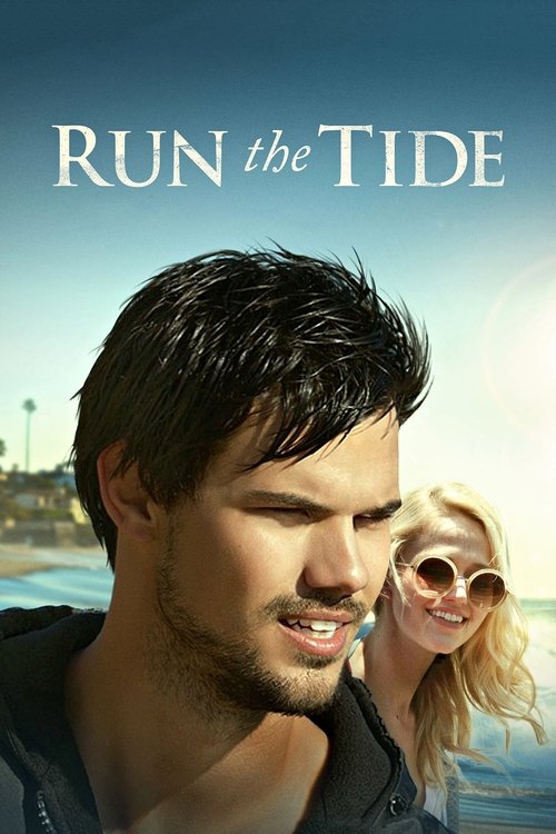 Movie poster for Run the Tide (2016)
