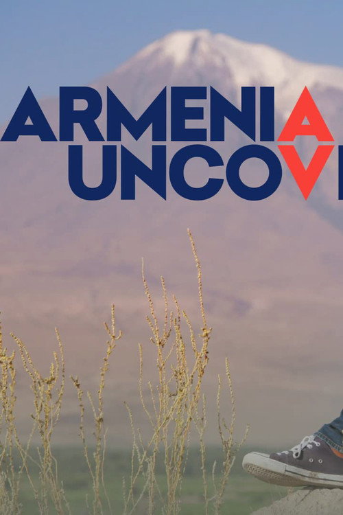 Movie poster for Armenia Uncovered (2019)
