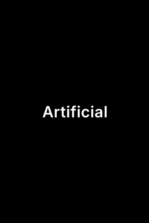 Movie poster for Artificial