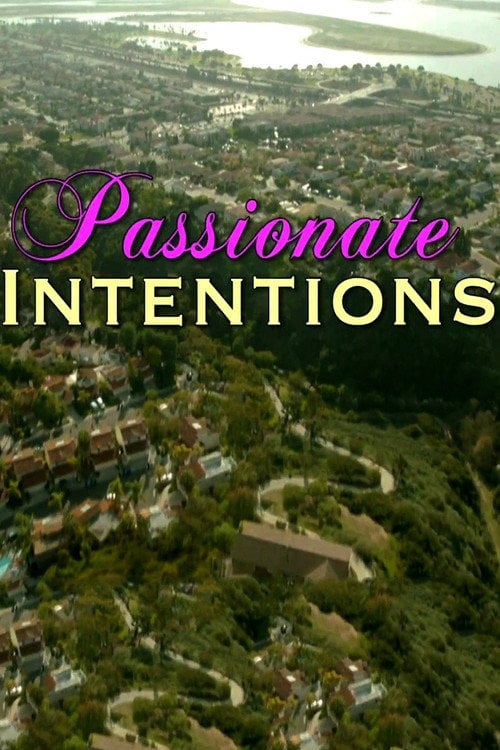Movie poster for Passionate Intentions (2015)