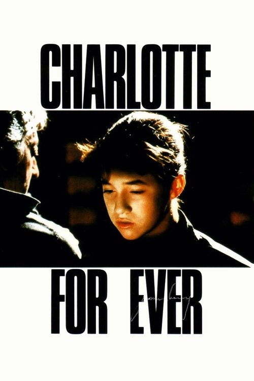 Movie poster for Charlotte for Ever (1986)