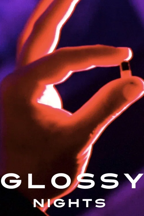 Movie poster for Glossy Nights (2020)