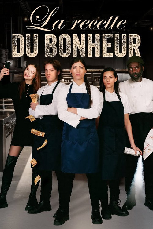Series poster for La recette du bonheur (2025)