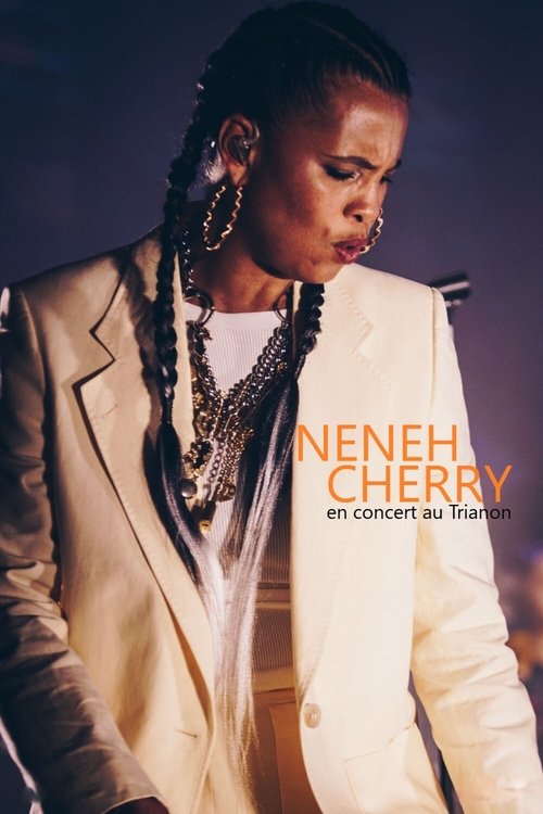 Movie poster for Neneh Cherry en concert au Trianon, Paris (2019)