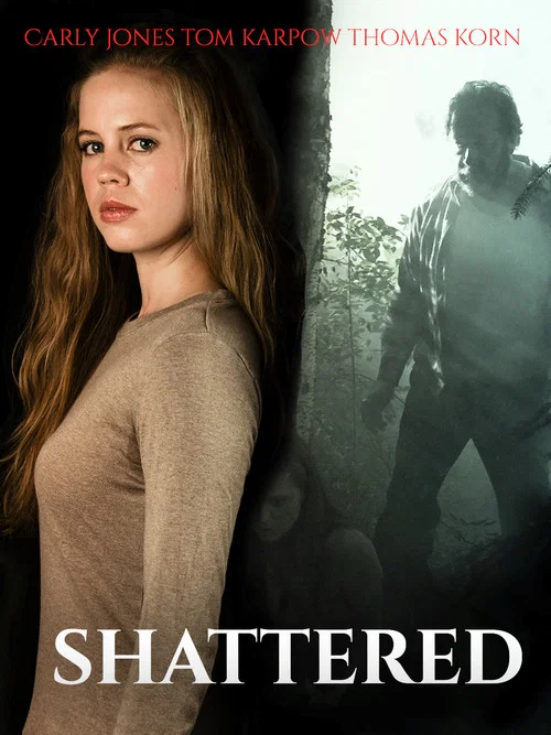 Movie poster for Shattered (2020)