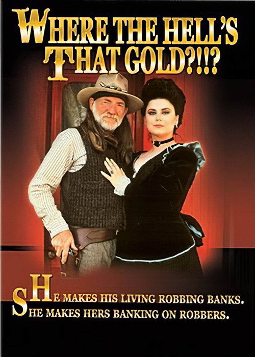 Movie poster for Where the Hell's That Gold?!!? (1988)