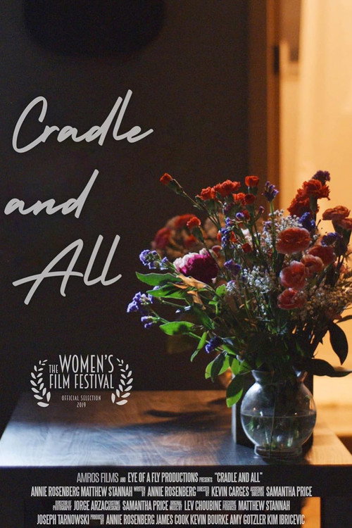 Movie poster for Cradle and All (2018)