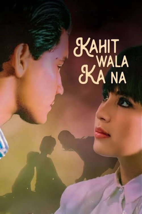 Movie poster for Kahit Wala Ka Na (1989)