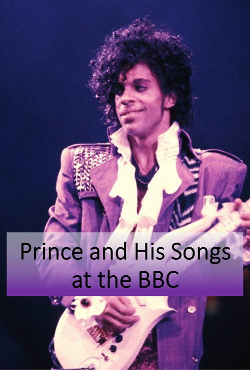 Movie poster for Prince and His Songs at the BBC (2024)