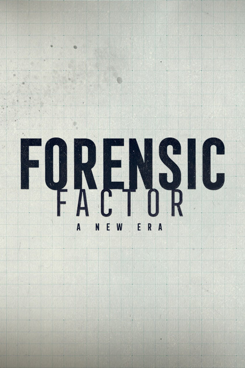 Series poster for Forensic Factor: A New Era (2023)