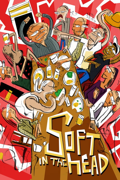 Movie poster for Soft in the Head (2013)