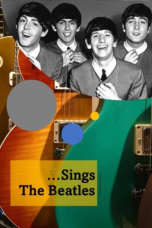 Movie poster for ...Sings the Beatles (2009)