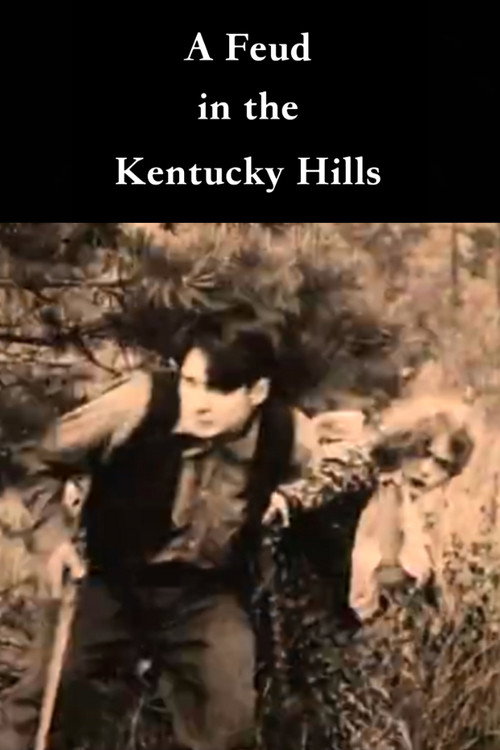 Movie poster for A Feud in the Kentucky Hills (1912)