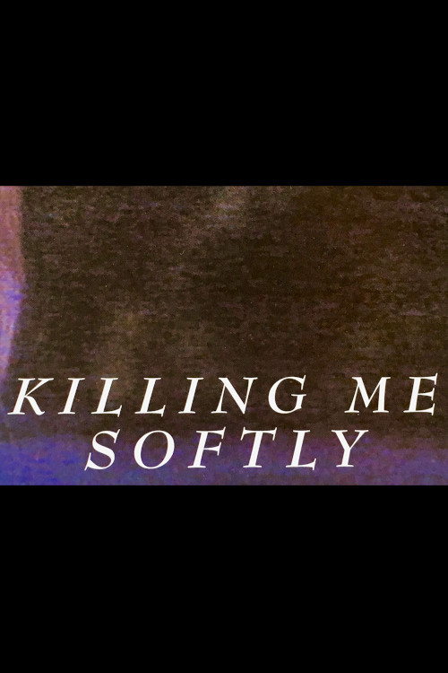 Movie poster for Killing Me Softly (1996)